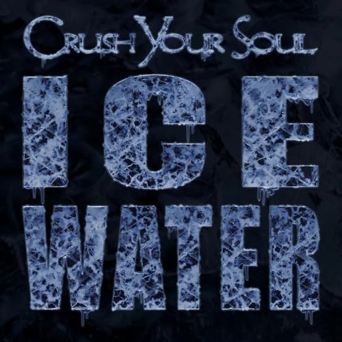 Crush Your Soul Ice Water Japan Music CD