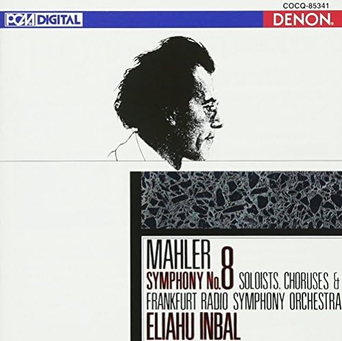 Inbal (Eliahu), Mahl UHQCD DENON Classics BEST Mahler: Symphony No. 8 "Symphony
