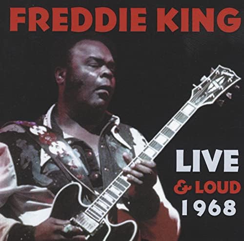Freddie King Live and Loud 1968 Japan Music CD