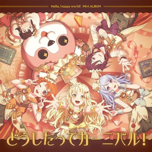 Hello, Happy World! Carnival after all! [Normal Edition] BanG Dream! Japan Music CD
