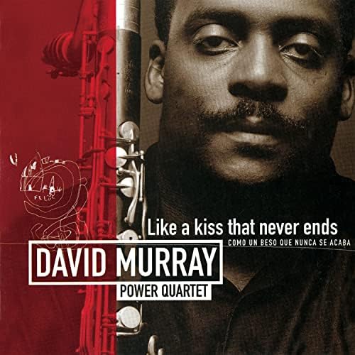 David Murray Like a Kiss That Never Ends Japan Music CD