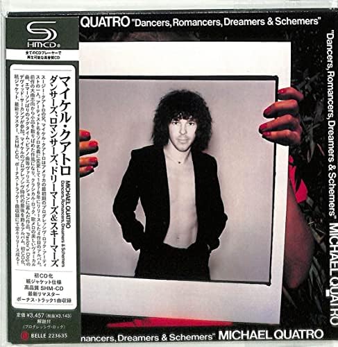 Michael Quatro Dancers, Romancers, Dreamers & Schemaers Japan Music CD