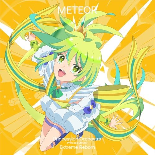 Princess Meteor (Ans Extreme Reborn Princession Orchestr Japan Music CD