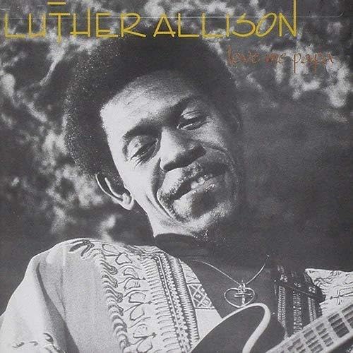 Luther Allison love me papa Japan Music CD