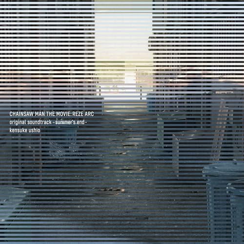 CHAINSAW MAN THE MOVIE: REZE ARC original soundtrack summer's end Japan CD