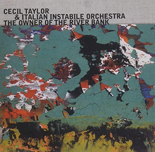 Cecil Taylor with It The Owner of the River Bank [ENJA 50TH ANNIVERSARY] Japan
