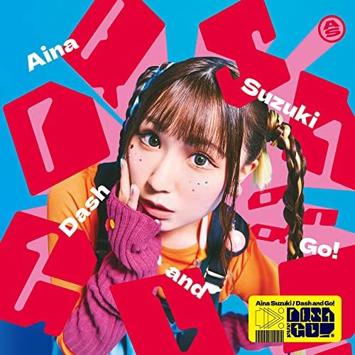 TV anime Alice Gear Aegis Expansion OP theme song Dash and Go [Regular Edition]