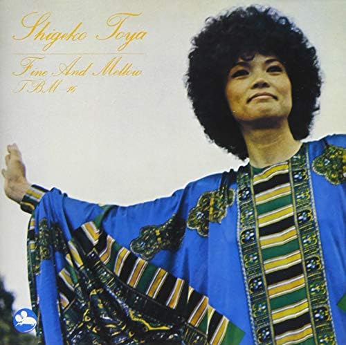 Shigeko Toya and Jazz Friends Fine and Mellow Japan Music CD