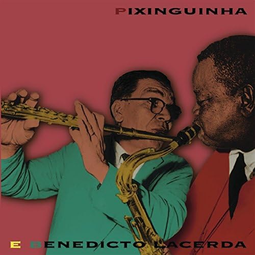 Pixinguinha & Benedito Lacerda The Choro Scriptures Japan Music CD