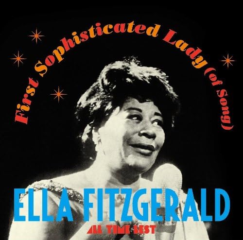 Ella Fitzgerald First Sophisticated Lady (of Song) All Time Best Japan Music CD