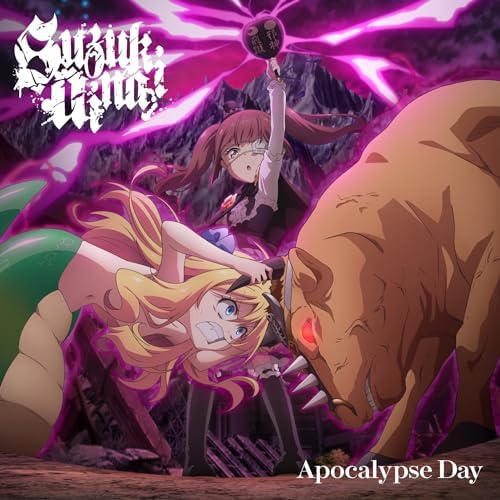 Aina Suzuki TV anime Jashin-chan Dropkick [End of the Century] OP Apocalypse Day