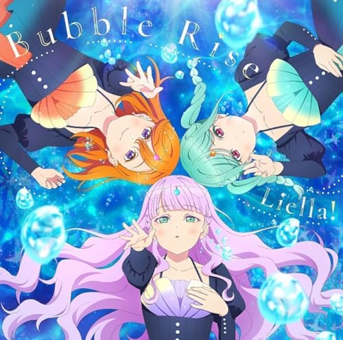 Liella! TV Anime "Love Live! Superstar!!" Season 3, Episode 2 Insert Song / Episode 3 Insert Song: Bubble Rise / Special Color [Episode 2 Version] Japan Music CD