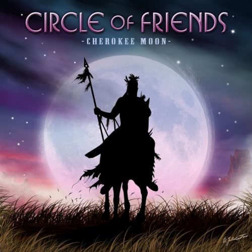 CIRCLE OF FRIENDS,Ci Cherokee Moon Circle of Friends 2 Cherokee Moon Japan Music CD