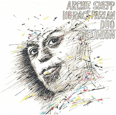 Archie Shepp Horace Parlan Reunion Japan Music CD