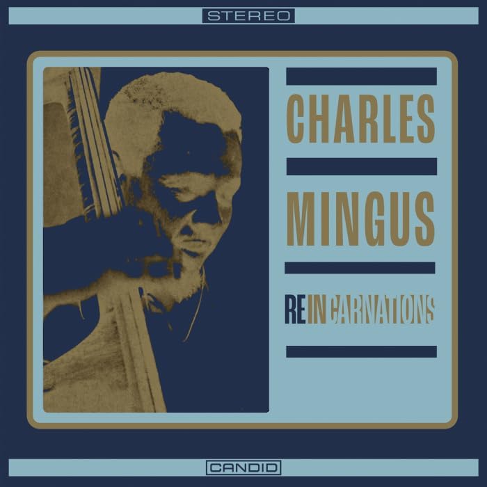 charles mingus reincarnations Japan Music CD