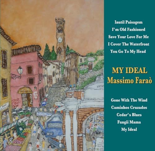 Massimo Farao Trio My Ideal Featuring Scott Hamilton & Rita Paies Japan CD