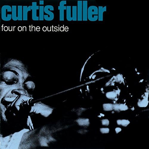 Curtis Fuller Four on the Outside [50 years of timeless jazz] Japan Music CD