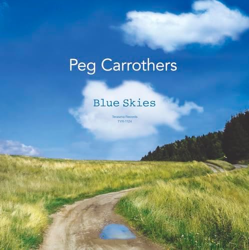 Peg Carrothers Blue Skies Japan Music CD