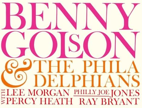 Benny Golson Benny Golson & The Philadelphians + 4 (SHM-CD) Japan Music CD