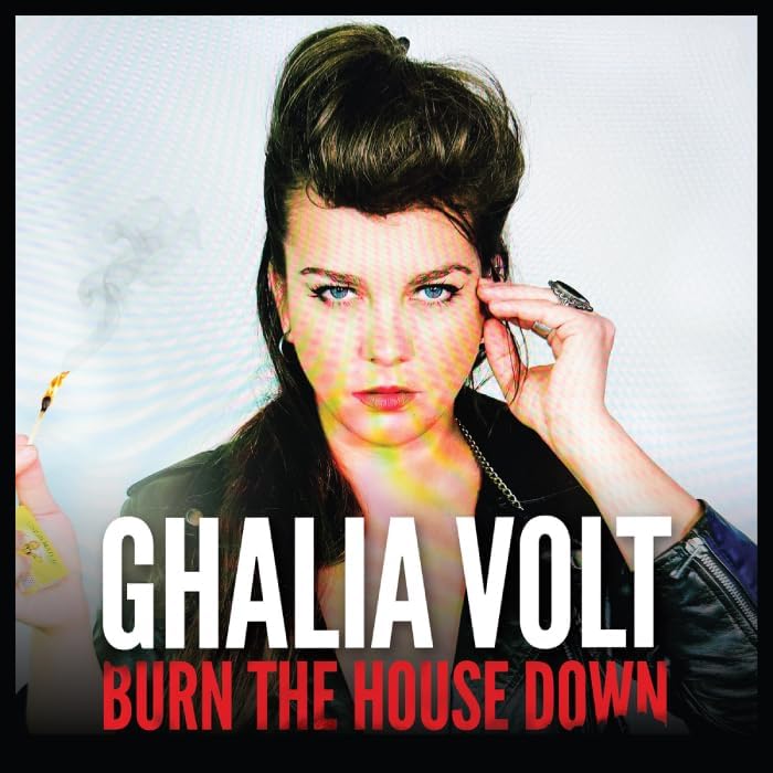 Ghalia Volt Burn the House Down Japan Music CD