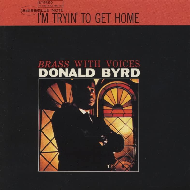 Donald Byrd I'm Tryin' To Get Home (UHQCD) Japan Music CD