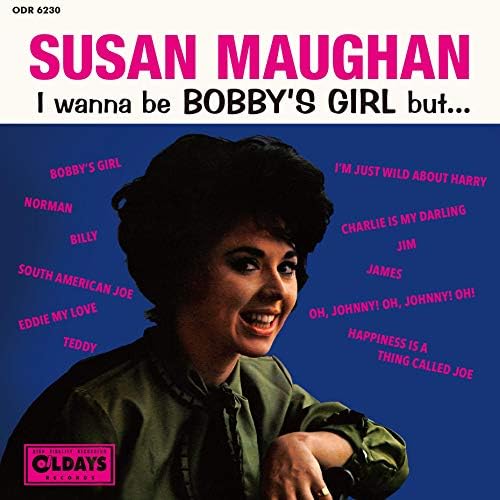 Susan Mohn I wanna be Bobby's girl but Japan Music CD