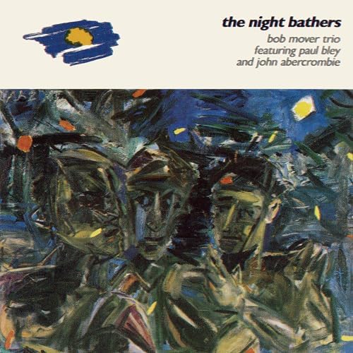 Bob Mover Trio The Night Bathers Japan Music CD