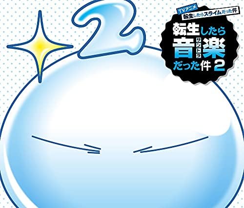 TV Anime "Matters that were slime when reincarnated, Phase 2" Original soundtrac