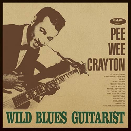 Pee Wee Clayton Wild Blues Guitarist Japan Music CD