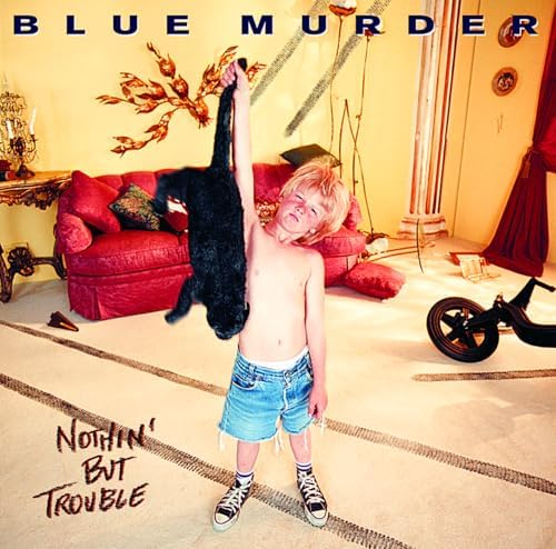 Blue Murder Nothing But Trouble (SHM-CD) Japan Music CD