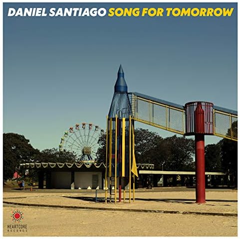 Daniel Santiago SONG FOR TOMORROW (Japanese edition limited bonus track included