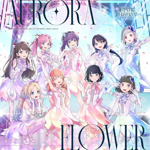 Hasunosora Jogakuin School Idol Club 5th single ?gAURORA FLOWER?h Japan Music CD
