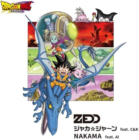 Zedd Jakajaan feat. C&K / NAKAMA feat. AI Japan Music CD DRAGON BALL DAIMA