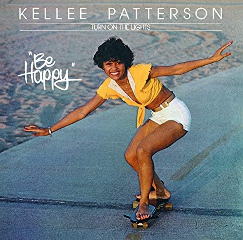 kelly patterson Turn on the Lights: Be Happy +3 Japan Music CD