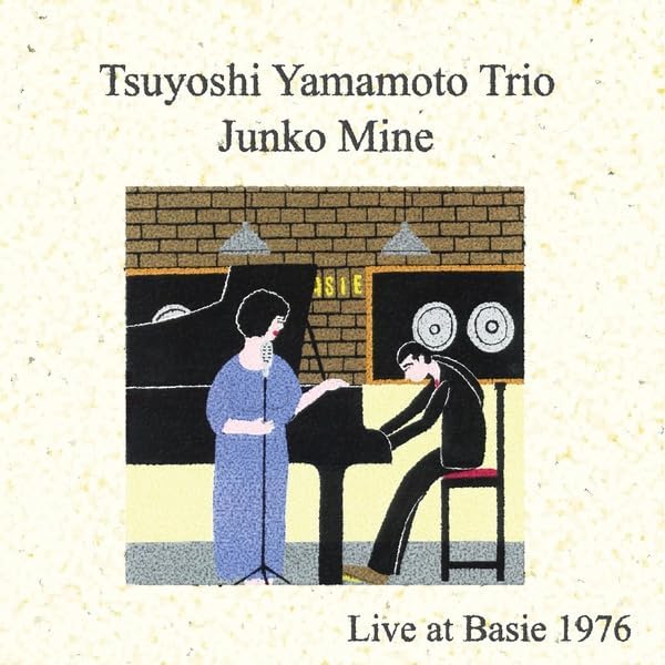 Tsuyoshi Yamamoto, Junko Mine Live at Basie 1976 Japan Music CD