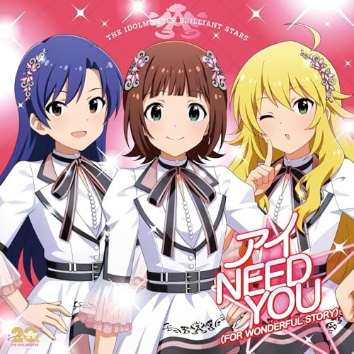 THE IDOLM@STER Ai NEED YOU (FOR WONDERFUL STORY) [765PRO ALLSTARS edition] Japan