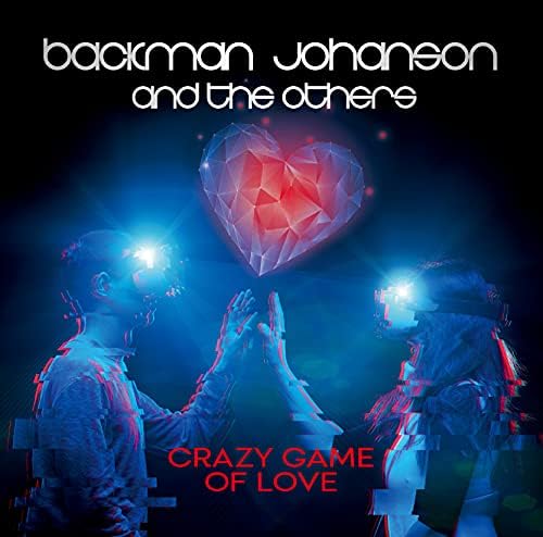 Bachman-Johansson & The Others crazy game of love Japan Music CD