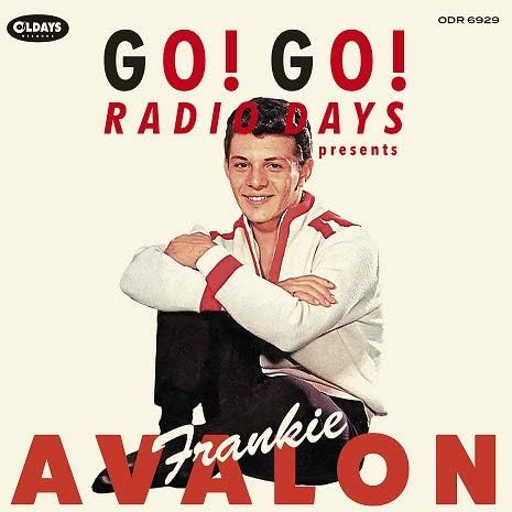 Frankie Avalon Go! Go! Radio Days Presents Frankie Avalon Japan Music CD