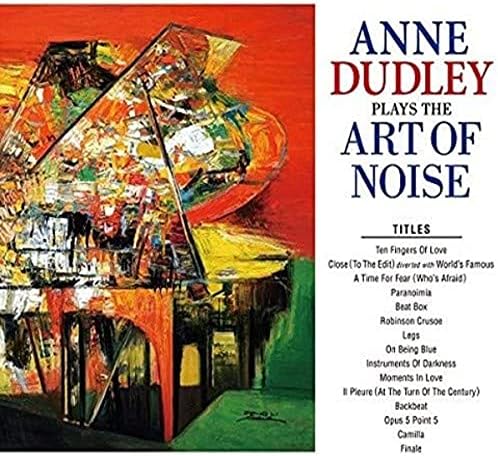 Anne Dudley Plays the Art of Noise Japan Music CD