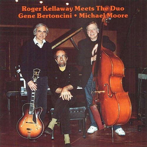 Roger Kellaway Meets the Duo - Jean Barton Sheni and Michael Moore Japan CD
