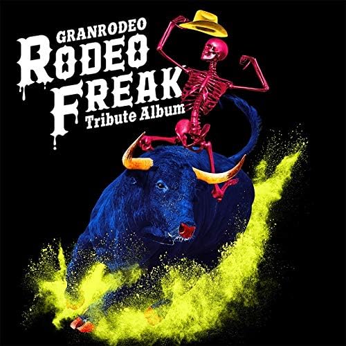 GRANRODEO Tribute Album "RODEO FREAK" Japan Music CD