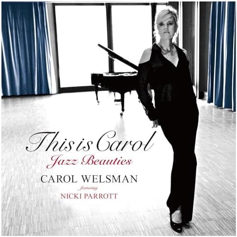 Carol Welsman This Is Carol - Jazz Beauties Japan Music CD