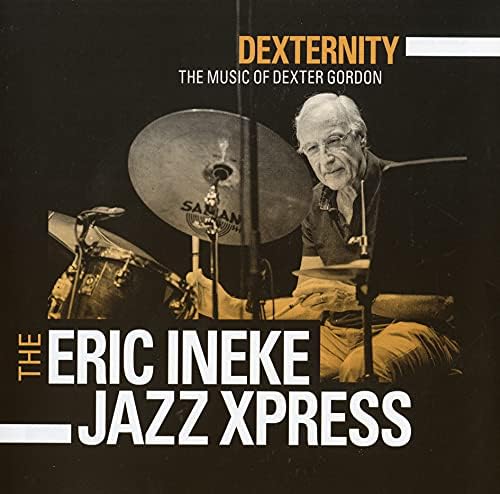Eric Ineke Jazz Expr Dexterity ~ The Music of Dexter Gordon Japan Music CD