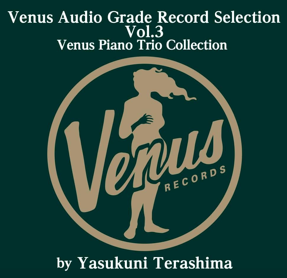 Yasuyuki Terashima Venus Audio Grade SACD Selection Vol. 3 Japan Music CD