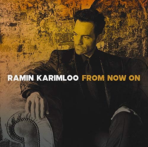 Ramin Karimloo From Now On [Japan Special Edition] Japan Music CD