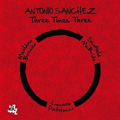 Antonio Sanchez three times three Japan Music CD