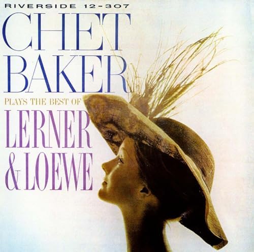 Chet Baker Chet Baker Plays Lerner & Lowe (SHM-CD) Japan Music CD