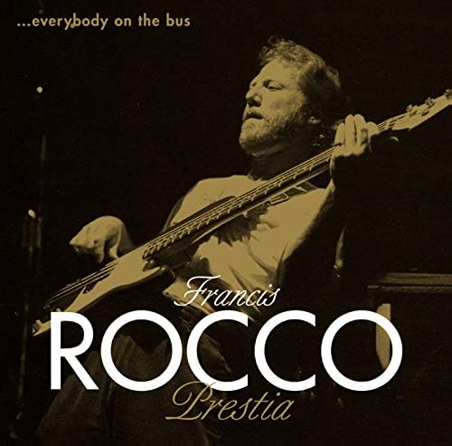 Francis Rocco Presti Everyone on the Bus Japan Music CD