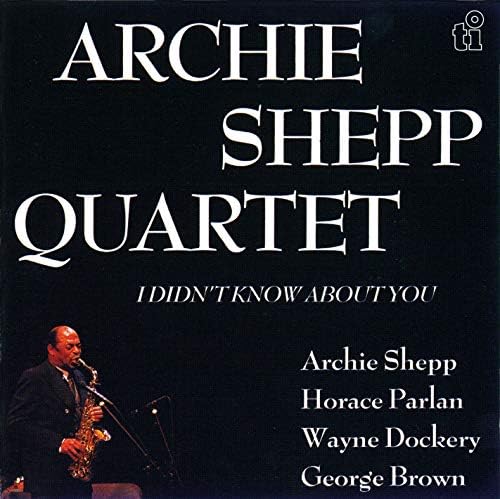 Archie Shepp I didn't know about you Japan Music CD