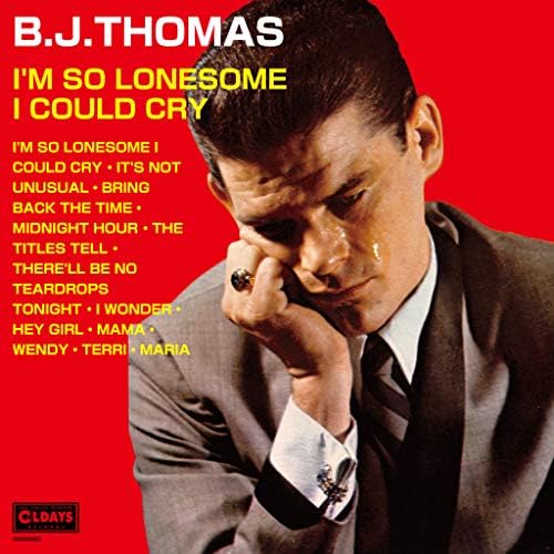 B.J. Thomas I'm So Lonesome I Could Cry Japan Music CD Bonus Tracks